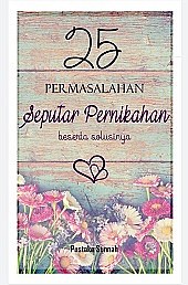 25 Permasalahan Seputar Pernikahan