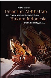 Praktik Hukum Umar bin Al Khattab