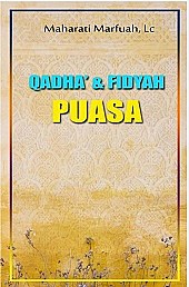 Qadha' dan Fidyah Puasa